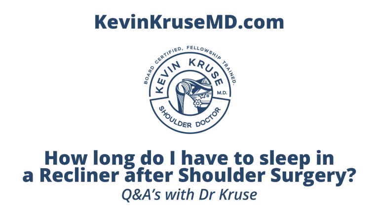 How long do I have to sleep in a recliner after Shoulder Surgery?
